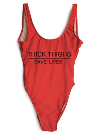 Thick Thighs Save Lives One Piece Swimsuit