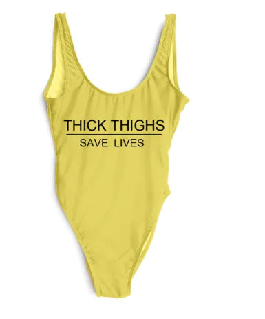 Thick Thighs Save Lives One Piece Swimsuit